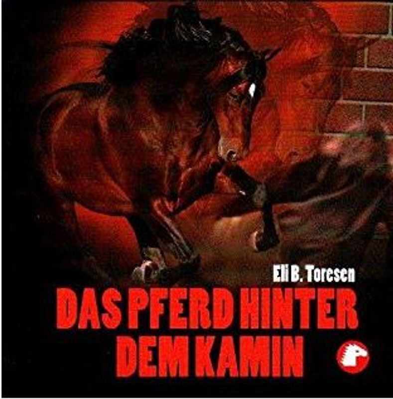 Frauke Greter - Das Pferd hinter dem Kamin [Hörspiel für Kinder] 2009