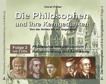 Die Philosophen und ihre Kerngedanken