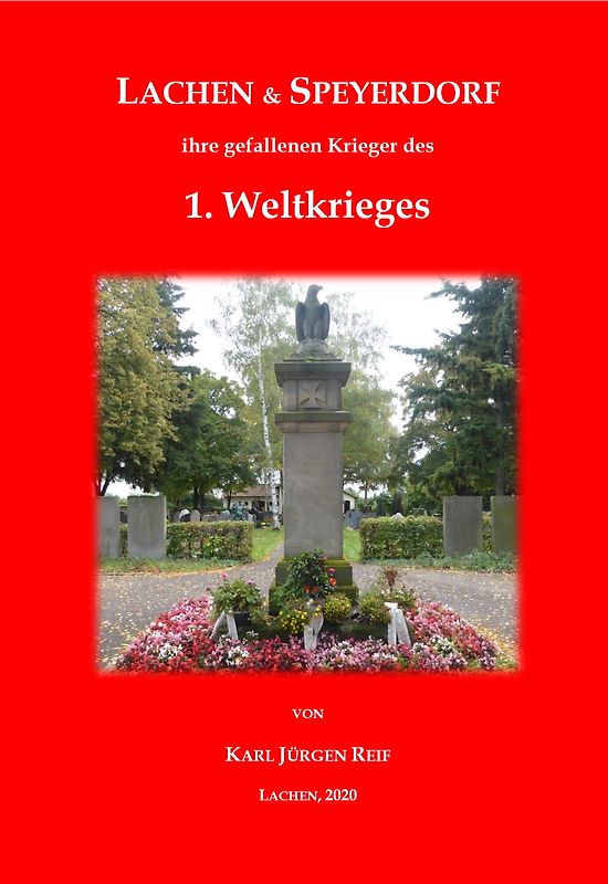 Lachen-Speyerdorf, ihre gefallenen Krieger des 1. Weltkrieges