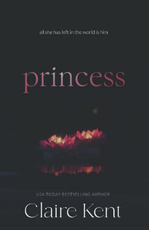 Princess (Kindled, Band 2)