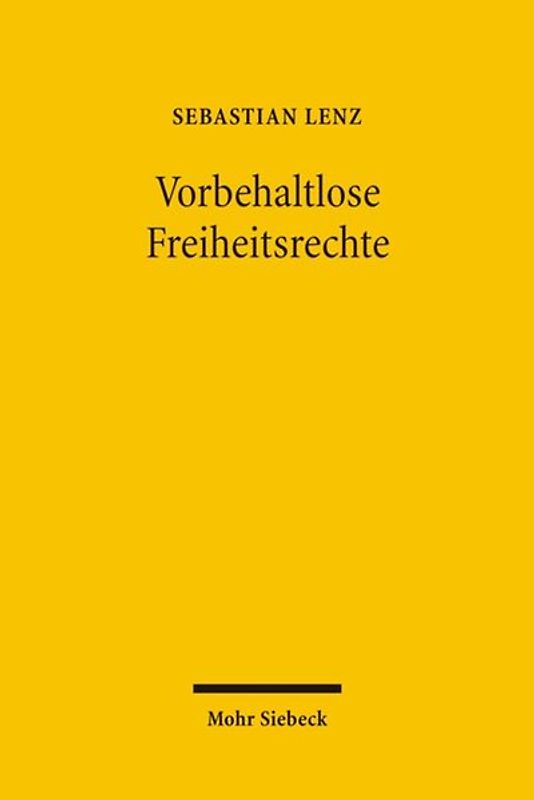 Vorbehaltlose Freiheitsrechte