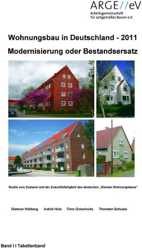 Wohnungsbau in Deutschland 2011 - Modernisierung oder Bestandsersatz
