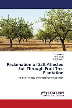 Reclamation of Salt Affected Soil Through Fruit Tree Plantation