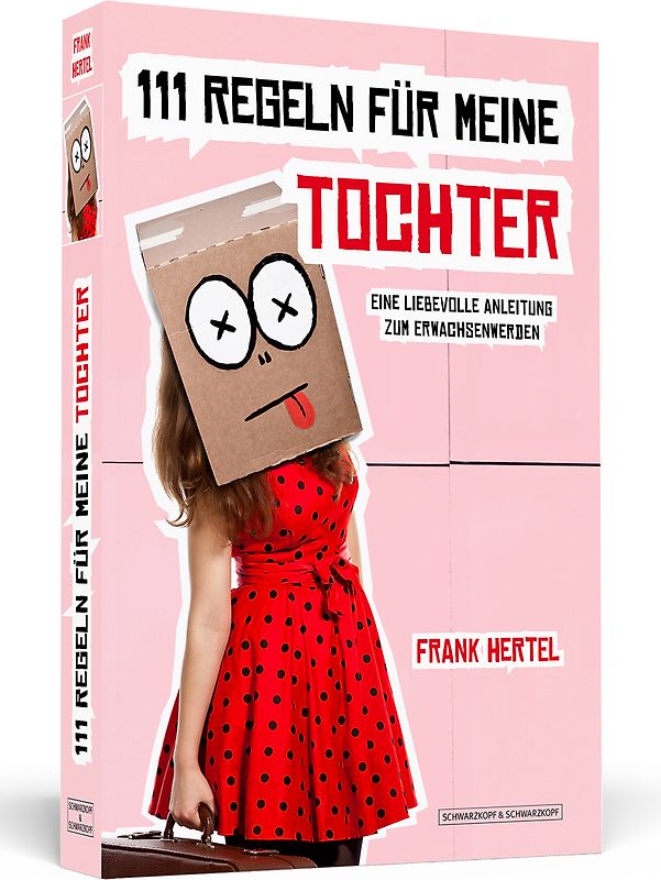 111 Regeln für meine Tochter