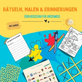 Rätsel, Malen & Erinnerungen, dein Reisespaß für unterwegs
