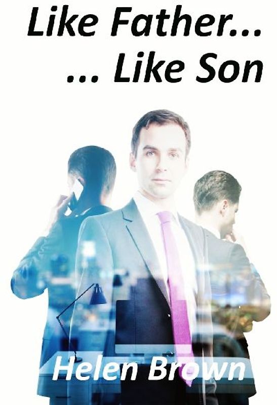 Like Father... Like Son