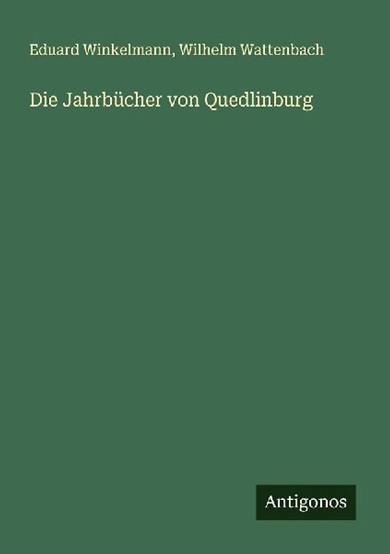 Die Jahrbücher von Quedlinburg