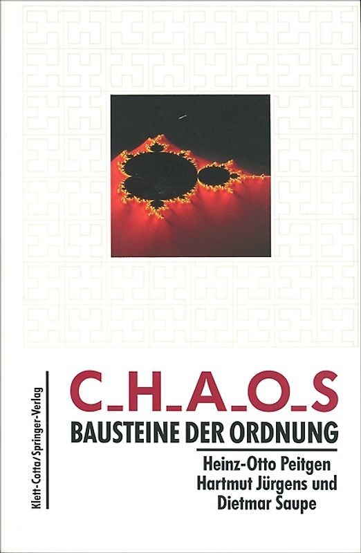 Chaos - Bausteine der Ordnung