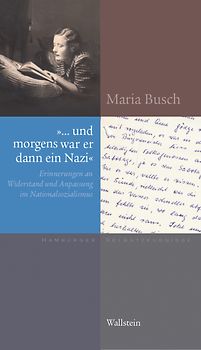»… und morgens war er dann ein Nazi«