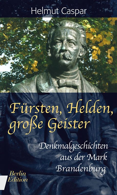 Fürsten, Helden, grosse Geister