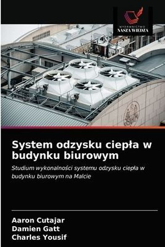System odzysku ciep¿a w budynku biurowym