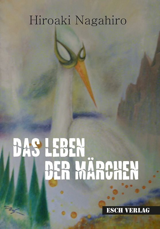 Das Leben der Märchen