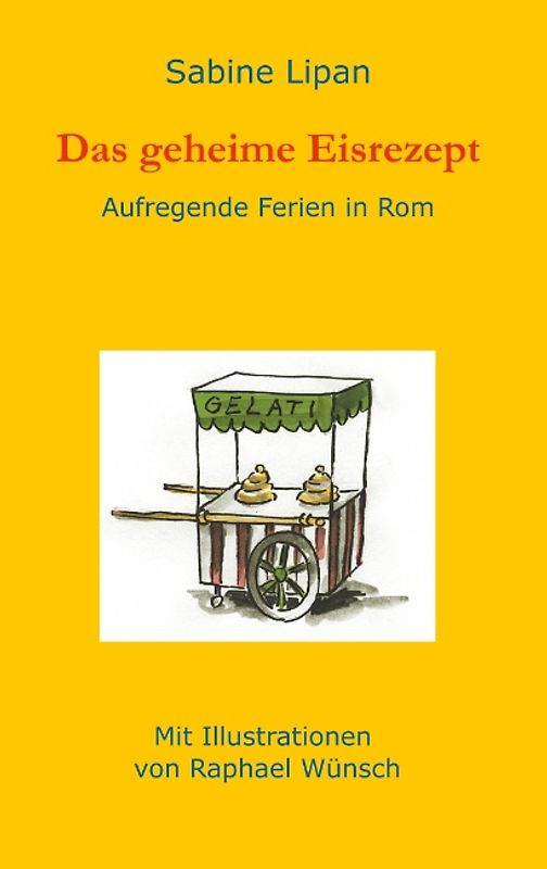 Das geheime Eisrezept