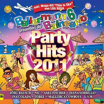 Various - Ballermann 6 Balneario Präsentiert die Party Hits
