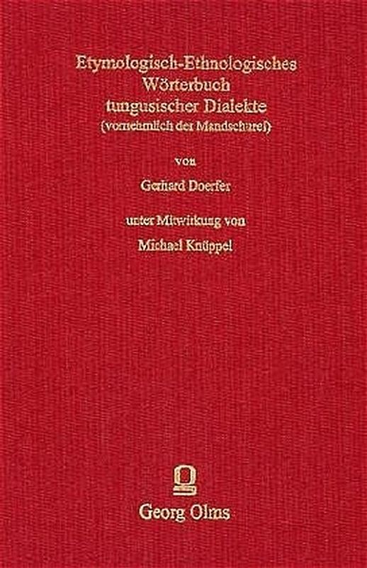 Etymologisch-Ethnologisches Wörterbuch tungusischer Dialekte (vornehmlich der Mandschurei)