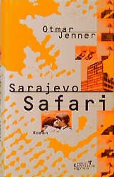 Sarajevo Safari. Roman