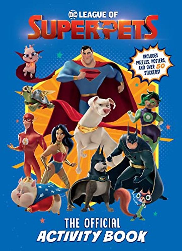 Dc League of Super-pets: Includes Puzzles, Posters, and over 30 Stickers!