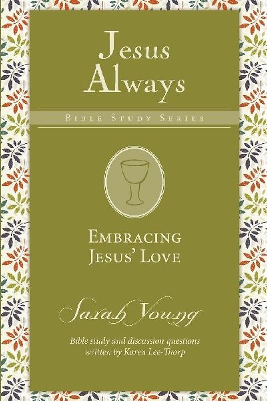 Embracing Jesus' Love | Softcover