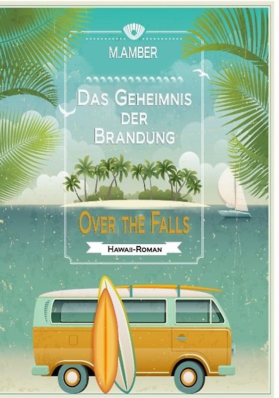 Das Geheimnis der Brandung