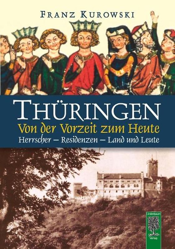 Thüringen - Von der Vorzeit zum Heute