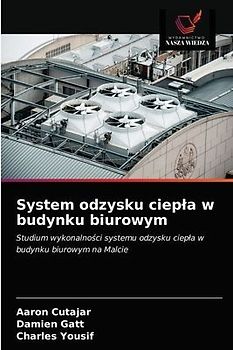 System odzysku ciep¿a w budynku biurowym
