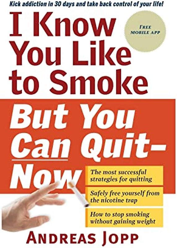 I know you like to smoke but you can quit now