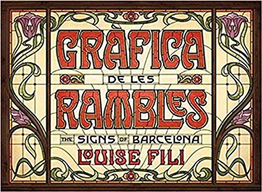 Gràfica de les Rambles: The Signs of Barcelona