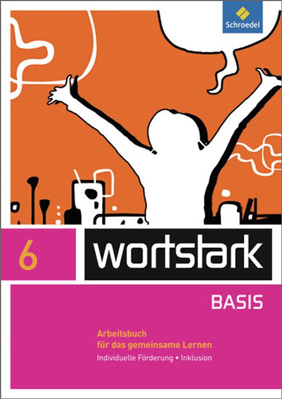wortstark - Zusatzmaterial Basis - Ausgabe 2012