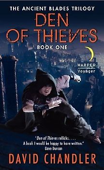 Den of Thieves: The Ancient Blades Trilogy: Book One