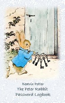 The Peter Rabbit Passwordbook / Password Logbook