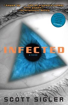 Infected: A Novel - Scott Sigler