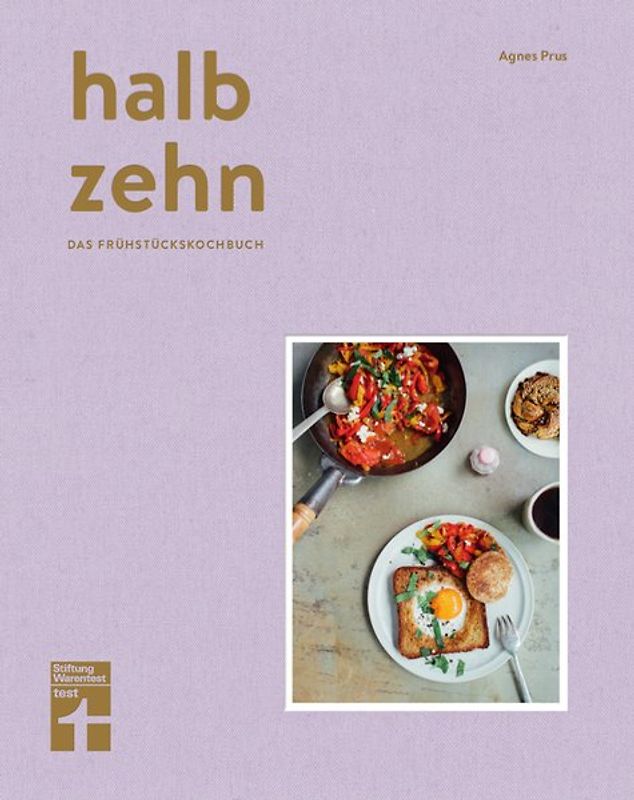 halb zehn - das Frühstückskochbuch