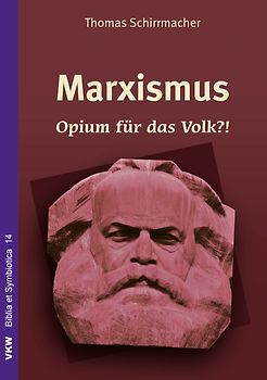 Marxismus – Opium für das Volk?!