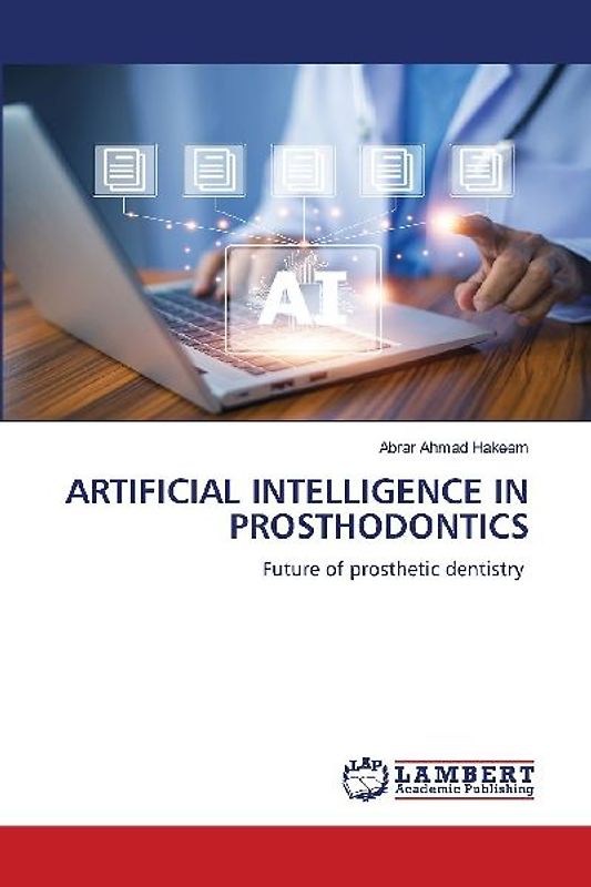 ARTIFICIAL INTELLIGENCE IN PROSTHODONTICS