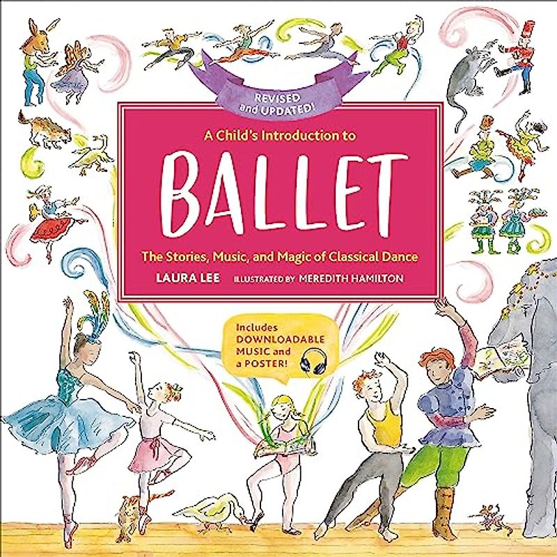A Child's Introduction to Ballet