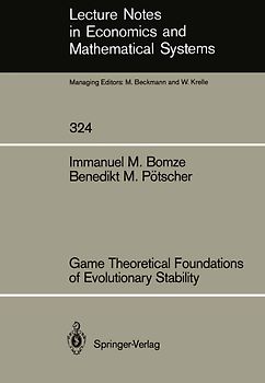 Game Theoretical Foundations of Evolutionary Stability