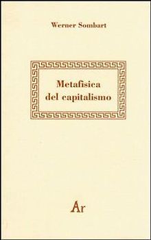 Metafisica del capitalismo