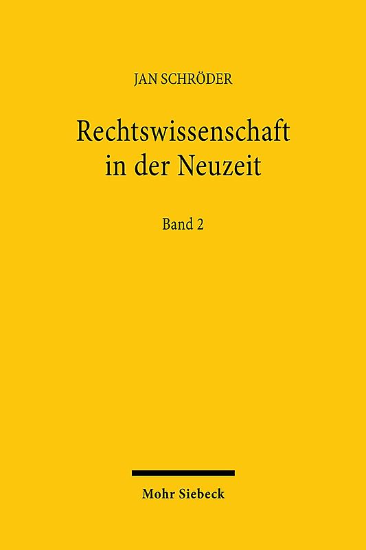 Rechtswissenschaft in der Neuzeit