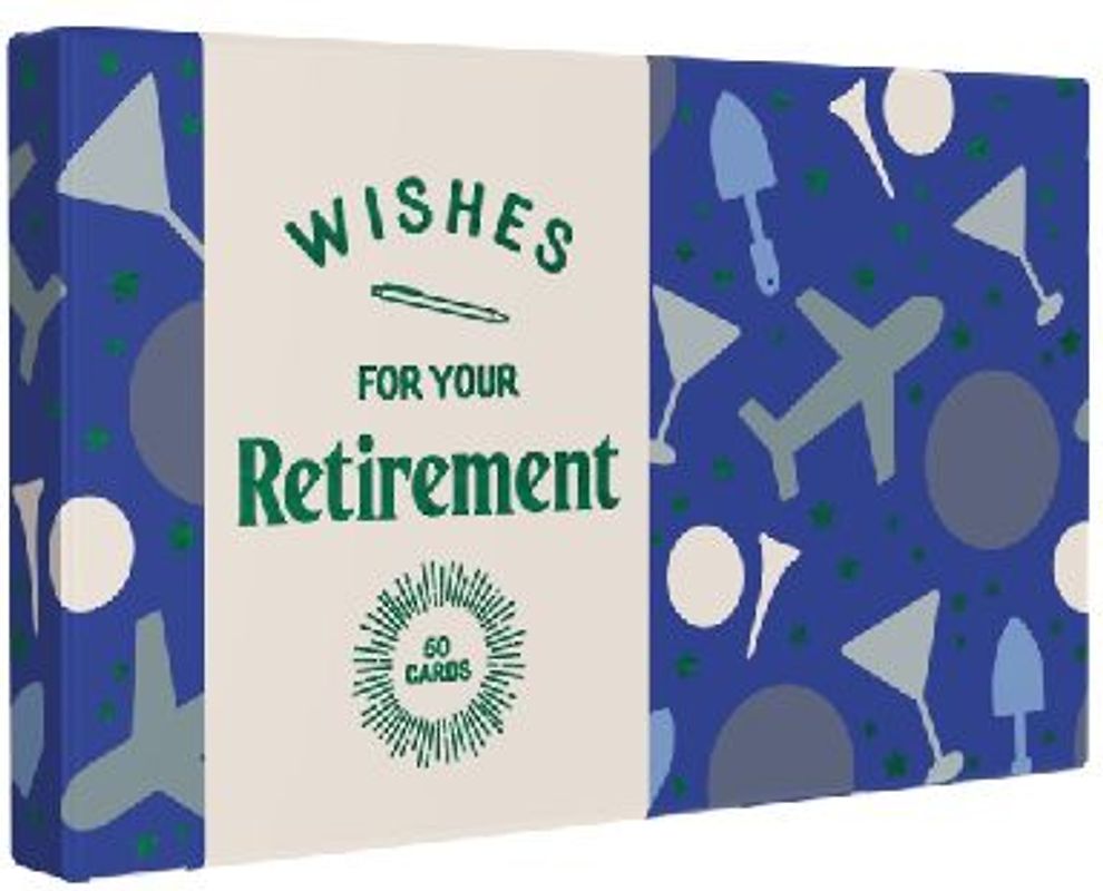 Wishes for Your Retirement
