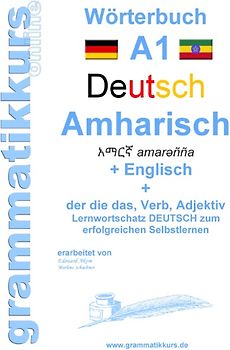 Wörterbuch Deutsch - Amharisch - Englisch Niveau A1