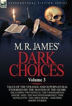 M. R. James' Dark Choices