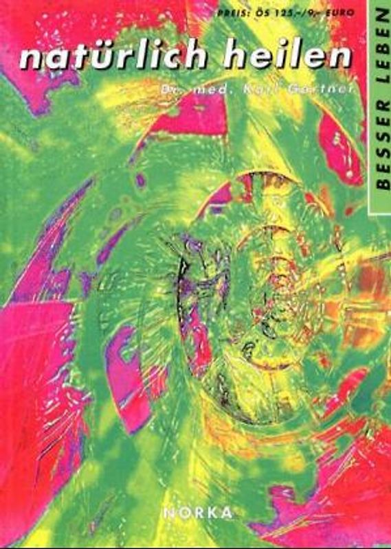 Natürlich heilen