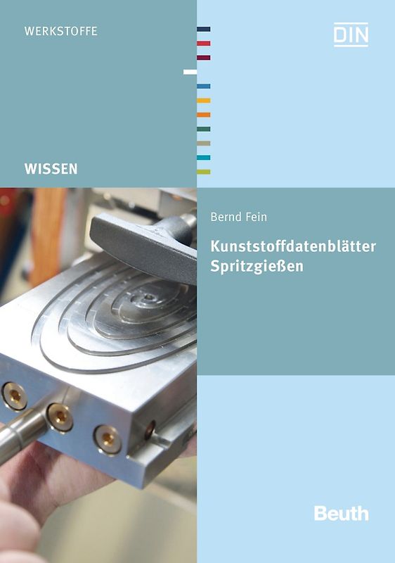 Kunststoffdatenblätter Spritzgießen - Buch mit E-Book