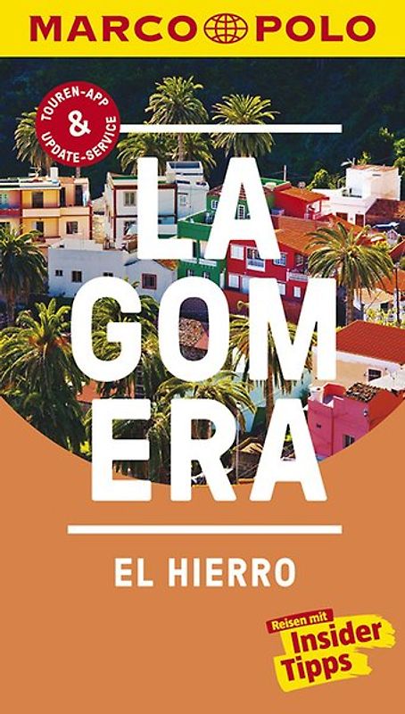 MARCO POLO Reiseführer La Gomera, El Hierro