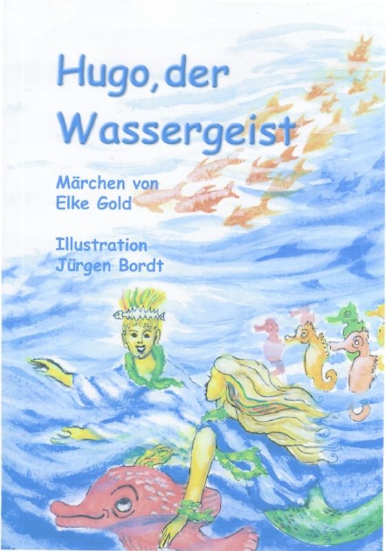Hugo, der Wassergeist