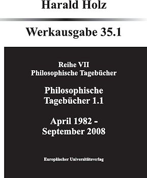 Philosophische Tagebücher 35.1 und 35.2 (Zwei Bände)
