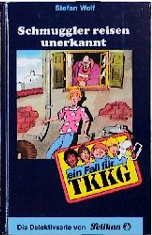 TKKG / Schmuggler reisen unerkannt