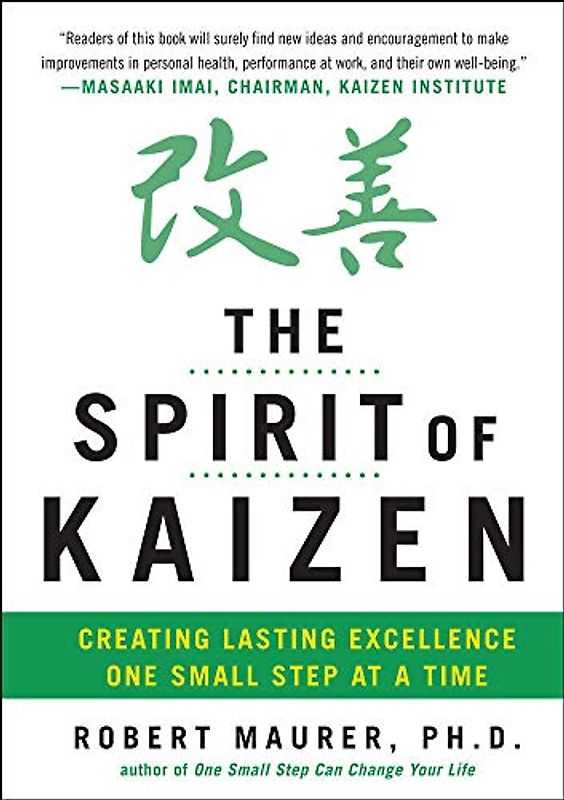 The Spirit of Kaizen