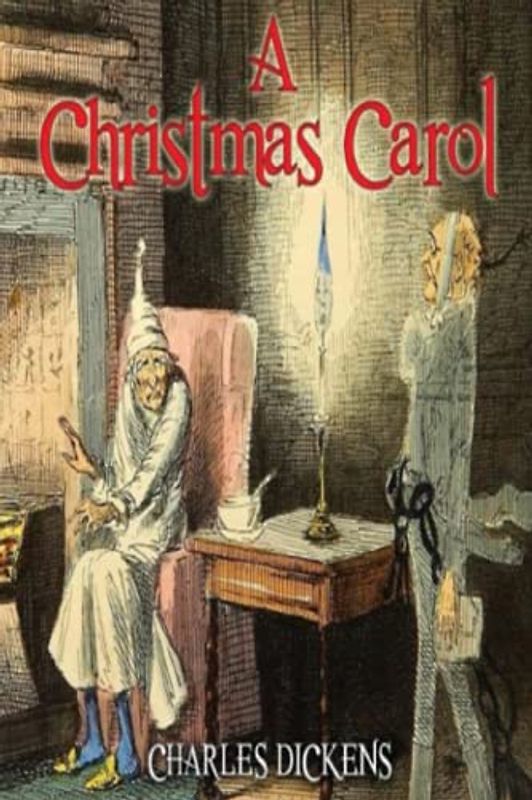 A Christmas Carol (Annotated)