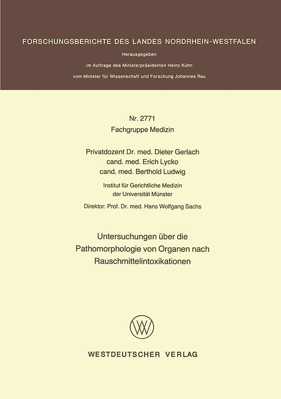Untersuchungen über die Pathomorphologie von Organen nach Rauschmittelintoxikationen